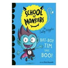 Load image into Gallery viewer, School of Monsters Bat-Boy Tim Says Boo!