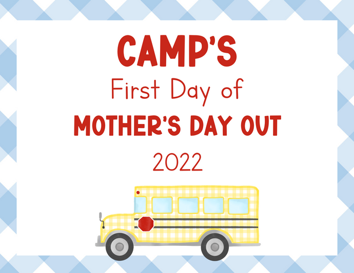 First day of School Bus Sign Printable